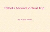 Talbots Abroad Virtual Trip By: Susan Myers. A Beautiful Mountain Range.