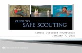 Seneca District Roundtable January 7, 2016. Complete the Following: I last read the Guide to Safe Scouting…