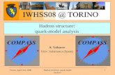 Torino, April 2nd, 2008Hadron structure: quark model analysis 1 A. Valcarce Univ. Salamanca (Spain)…