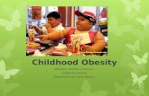 Childhood Obesity Pediatrics: October In-Service Employee Training Presentation by: Lillian Nelson.