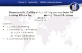 1 Kenematic Calibration of Hypernuclear Missing Mass by using Geant4 simulation Outline: 1, Data Generating…