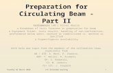 Preparation for Circulating Beam - Part II Collimators (40') Oliver Aberle o Breakdown of tests foreseen…