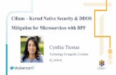 Cilium: Kernel Native Security & DDOS Mitigation for Microservices with BPF