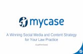 (Webinar slides) A Winning Social Media and Content Strategy for Your Law Practice