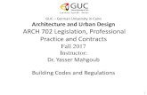 Guc arct 702 legislations   lecture 8 - building codes a 16-11-2017