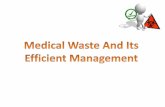 Medical waste and its efficient management