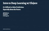 Intro to Deep Learning w/ Clojure
