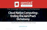 Containers: Ending the IaaS / PaaS Distinction