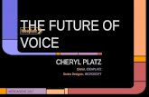 The voice of the future (en) – med Cheryl Platz