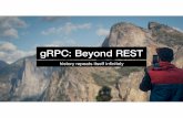 gRPC: Beyond REST
