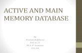 Active and main memory database