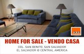 HOME FOR SALE - VENDO CASA COL SAN BENITO - HRG INMOBILIARIA EL SALVADOR