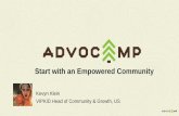 An Empowered Community From The Start - Kevyn Klein