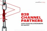 B2B Channel Partners: Can These Relationships be Saved?