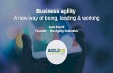Business Agility: Leadership, Teams & the Work - Jude Horrill - AgileNZ 2017