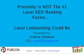 Proximity is NOT the #1 Local SEO Ranking Factor; Linkbuilding Could Be - Pubcon Vegas 2017