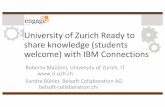 University of Zurich - Ready to share knowledge (students welcome) with IBM Connections