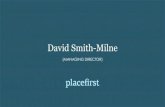 Housing the Forgotten Majority: David Smith-Milne, Placefirst