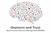 Oxytocin and Trust - Neuro Human Resource Management (NHRM) - Manu Melwin Joy