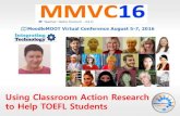 Classroom Action Research  as a Tool to Help TOEFL Students