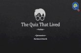 The Quiz That Lived - Mains
