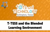 T-TESS and the Blended Learning Environment - Tots Arlington 17