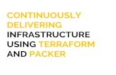 "Continuously delivering infrastructure using Terraform and Packer" training material