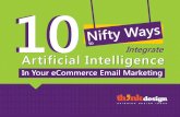 10 Nifty Ways to Integrate Artificial Intelligence in Your eCommerce Email Marketing