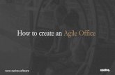 How to Create an Agile Office