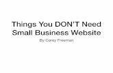Things You DON'T Need For Your Small Business Website