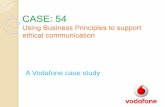 Using Business Principles to support ethical communication- A Vodafone case study