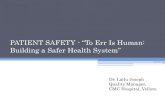 Patient safety- To err is human, building safer health system -IPSG