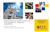 Recent Mental Health Case-Law and Update on Capacity Legislation