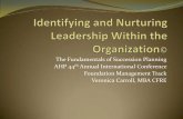 Identifying and nurturing leadership within the organization