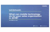 What Can Mobile Technology Do For Your Sales Organization In 2018?
