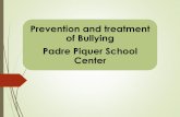 Bullying prevention padre piquer school