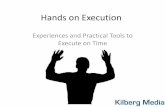 Hands on execution, in the Games industry