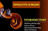Thyroidectomy- operative surgery