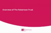 Overview of the Robertson Trust, Christine Scullion, Education Forum, November 2017