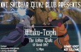 Otaku-Topia The Anime Quiz 2017 NIT Silchar