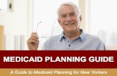Medicaid Planning Guide: A Guide to Medicaid Planning for New Yorkers