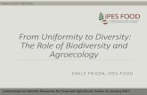 From Uniformity to Diversity: The Role of Biodiversity and Agroecology
