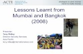 Lessons Learnt From Mumbai And Bangkok Presentation Intl Sos Singapore Mar 09