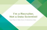 I'm a Recruiter, Not a Data Scientist!