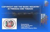 Copyright and the Music Industry in Trinidad and Tobago