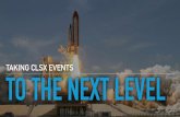 Taking CLSx Events to the next level