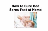 How to cure bed sores fast at home