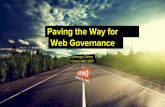 Paving the Way for Web Governance