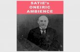 Satie's Oneiric Ambience...
