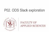 ODS Slack exploration